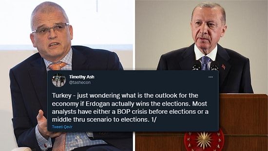 'Hepimiz Aptalız, Erdoğan Teorileri Yeniden Yazdı' Diyen Ünlü Ekonomist Ash Seçim Sonuçları İçin Senaryo Yazdı