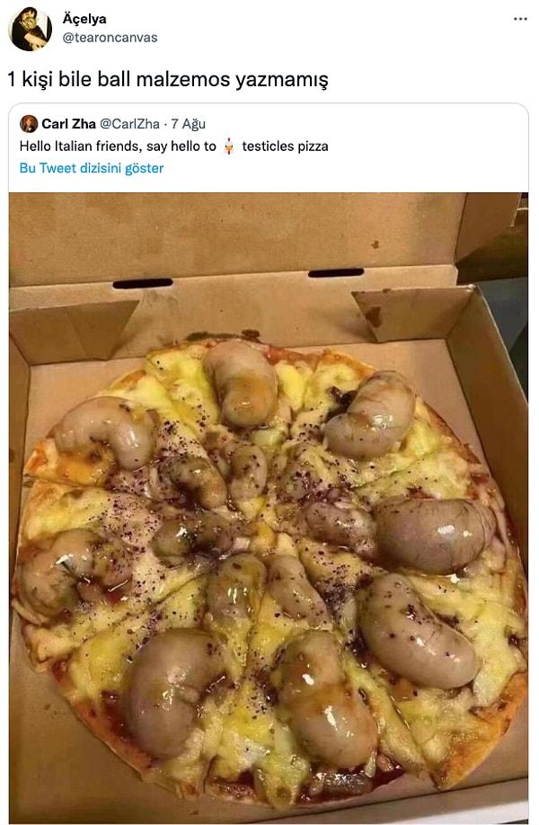 13. Pizzanın korkunçluğundan tweet'in komikliğine gülemedim!
