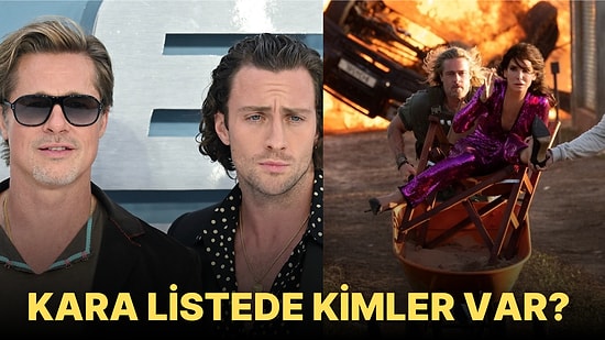 Aaron Taylor Johnson, Brad Pitt'in Birlikte Çalışmak İstemediği İnsanların Kara Listede Olduğunu Söyledi!