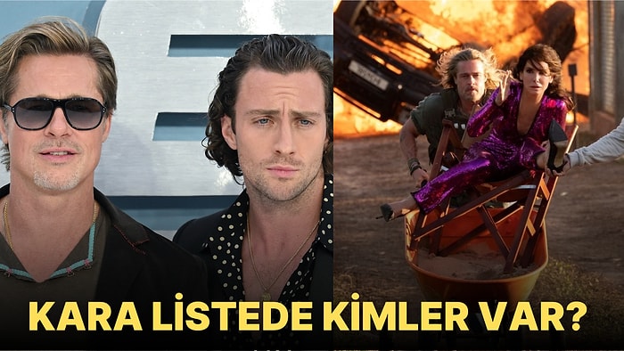 Aaron Taylor Johnson, Brad Pitt'in Birlikte Çalışmak İstemediği İnsanların Kara Listede Olduğunu Söyledi!