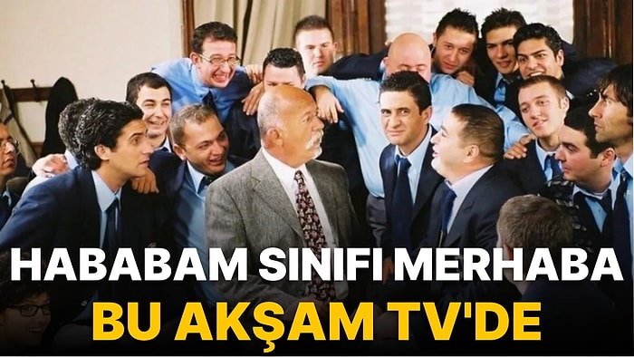 Hababam Sınıfı Merhaba Filmi Konusu Nedir? Hababam Filmi Merhaba Oyuncuları Kimlerdir?