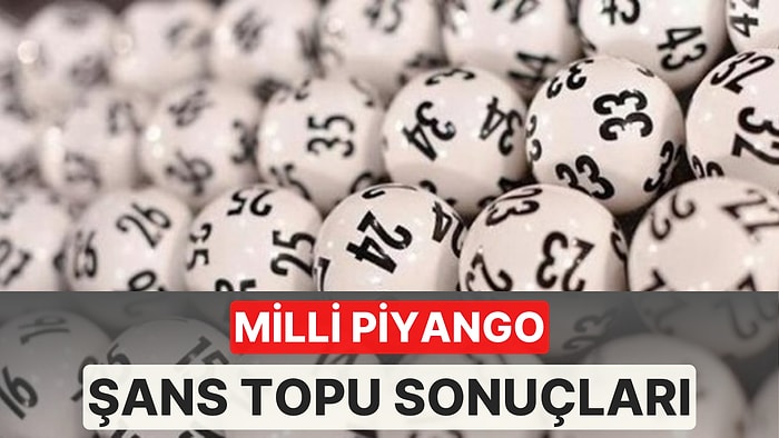 14 Ağustos Şans Topu Sonuçları Açıklandı: 14 Ağustos Şans Topu Sonuçları ve Tüm Detaylar