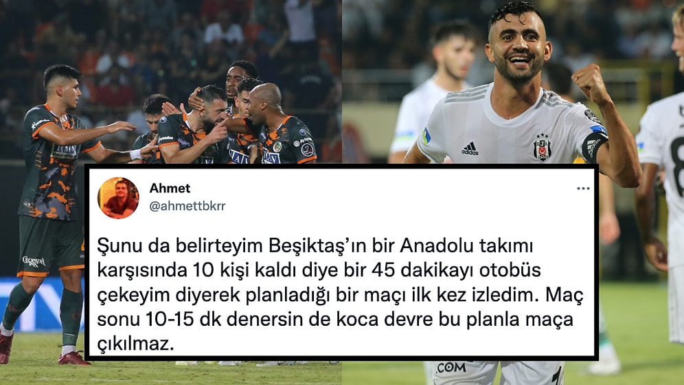 10 Kişi Kalan Beşiktaş 3-0'ı Koruyamadı! Alanyaspor-Beşiktaş Maçının Ardından Sosyal Medyadan Gelen Tepkiler