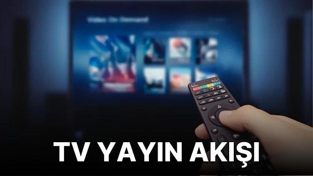 15 Ağustos 2022 TV Yayın Akışı: Bu Akşam Hangi Diziler Var? FOX, TV8, TRT1, Show TV, Star TV, ATV, Kanal D