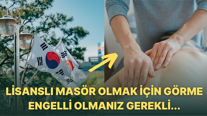 Güney Kore'de Yasalar Neden Sadece Görme Engelli İnsanların Masaj Yapmasına İzin Veriyor?