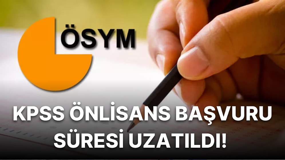 KPSS Ön Lisans Başvurusu Uzatıldı! KPSS Ücreti Ne Kadar, Başvuru Süresi Ne Zamana Kadar Uzadı?