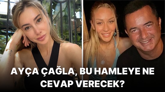 Şeyma Subaşı'ndan Acun Ilıcalı ve Sevgilisi Ayça Çağla Altunkaya ile İlgili Şaşırtan Bir Hamle Geldi!