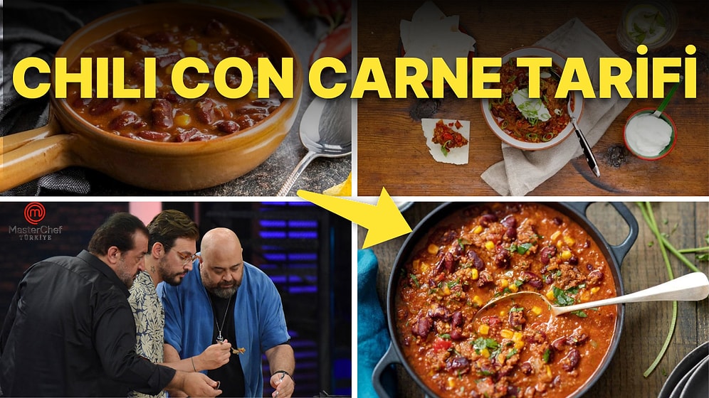 MasterChef Chili Con Carne Tarifi: Chili Con Carne Nasıl Yapılır? Chili Con Carne Malzemeleri ve Püf Nokaları