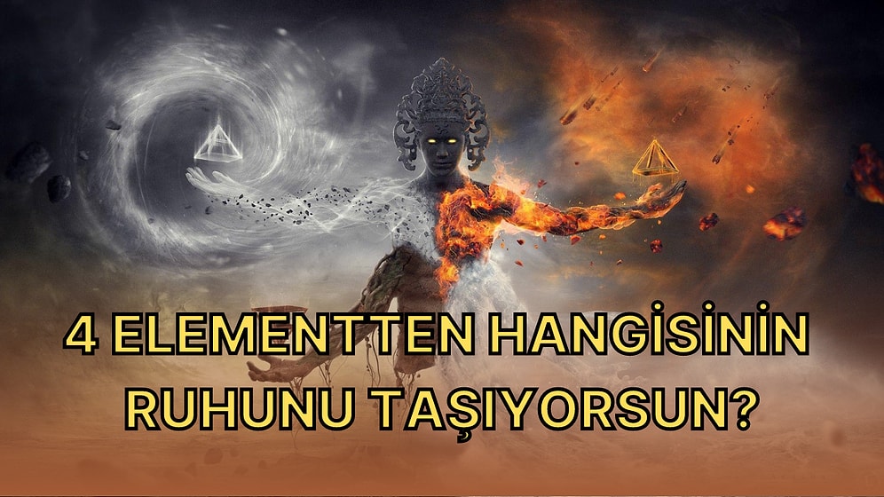 Her Renkten Seçtiğin Görsele Göre 4 Elementten Hangisinin Ruhuna Sahipsin?