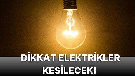 17 Ağustos Çarşamba İstanbul'da Hangi İlçelerde Elektrik Kesintisi Yaşanacak? Elektrikler Ne Zaman Gelecek?