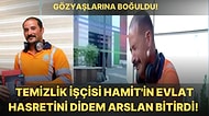 Dans Videolarıyla Viral Olan Temizlik Görevlisi Hamit'in Evlat Hasreti Didem Arslan'ın Programında Son Buldu!