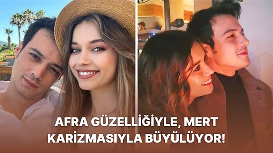 İyi Oyun Setinde Tanışan Afra Saraçoğlu ve Mert Yazıcığolu'nun İlişkisini Mercek Altına Alıyoruz