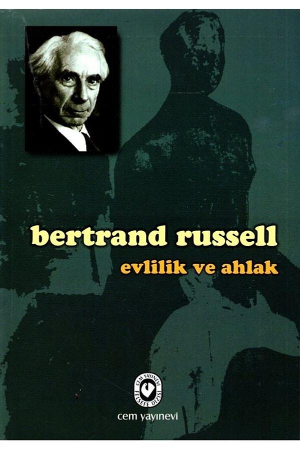 15. Evlilik ve Ahlak - Bertrand Russell