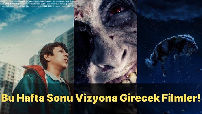 Sinema Severler Buraya! Bu Hafta Vizyona Girecek Birbirinden Başarılı 7 Film