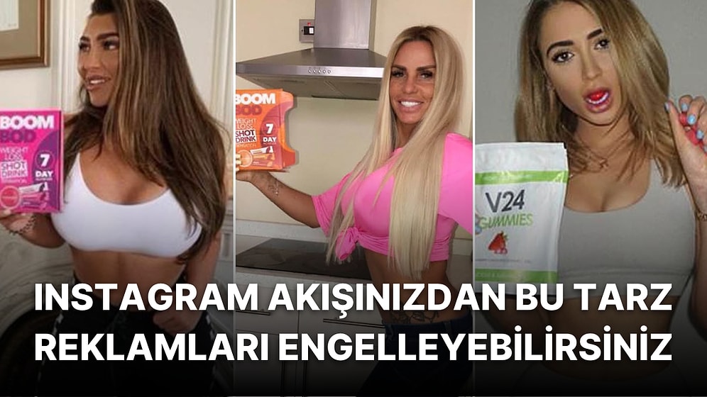 Instagram Kilo Verme Reklamlarını Engelleyecek Bir Özelliğe Kavuşuyor