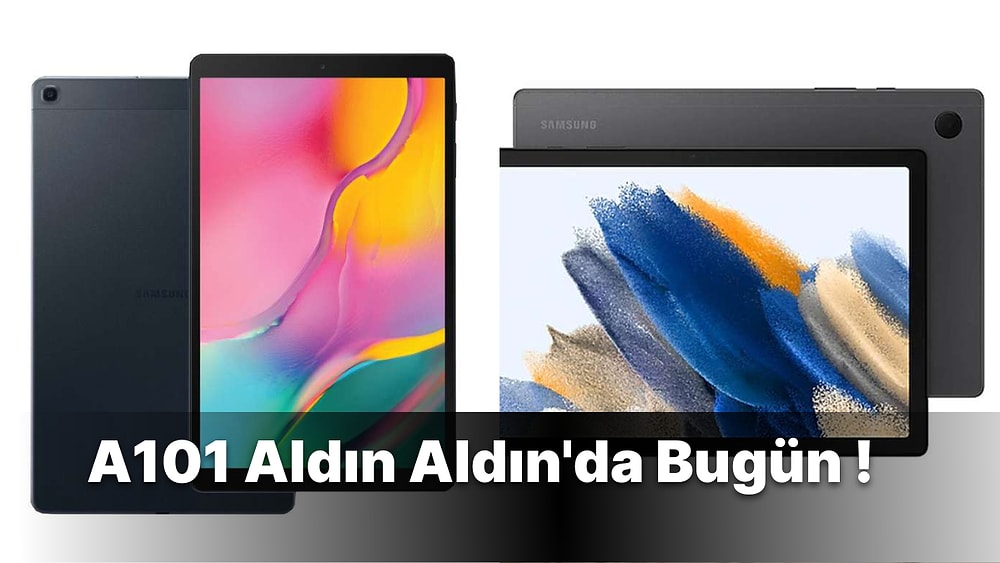 A101 Aldın Aldın'da Bugün Akıllı Telefonlar ve Tabletler Var! A101 Samsung Fiyatları ve Özellikleri