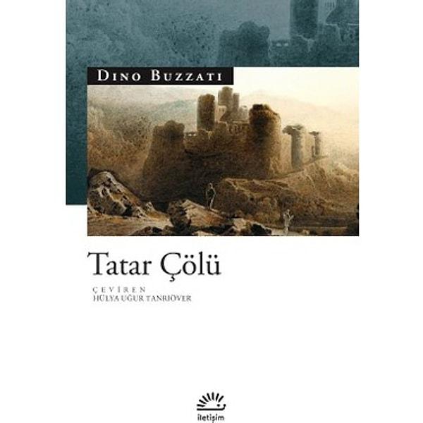 11. Tatar Çölü - Dino Buzzati