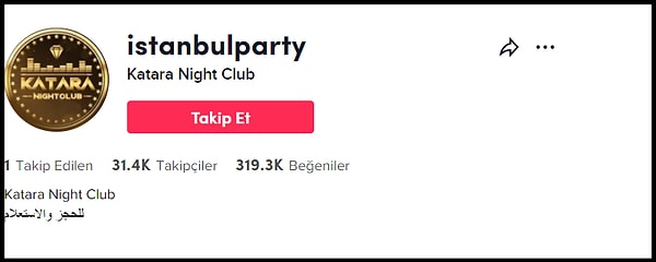 "@istanbulparty" ismiyle TikTok'ta paylaşımlar yapan Katara Night Club'ın 30 binden fazla takipçisi bulunuyor.