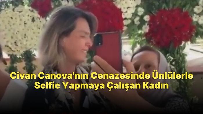 Civan Canova’nın Cenazesinde Kriz: Ünlülerle Selfie Çekilmeye Çalışan Kadına 'Kırmayayım Sizi' Tepkisi