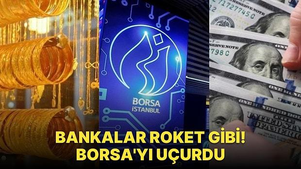 Borsa İstanbul'a Bankacılık Dopingi: Dolar/TL'de Yeni Durak mı? Altın ve Petrol Açıklamaları İzliyor