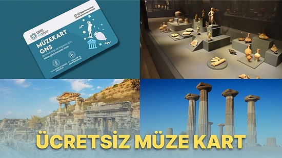 81 İlde 300'den Fazla Müzeyi Gezmenin En İyi Yolu: Gençlere Ücretsiz MüzeKart GNS