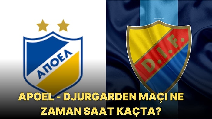 Apoel - Djurgarden Maçı Saat Kaçta, Ne Zaman? Apoel,  Djurgarden Maçı Hangi Kanalda?