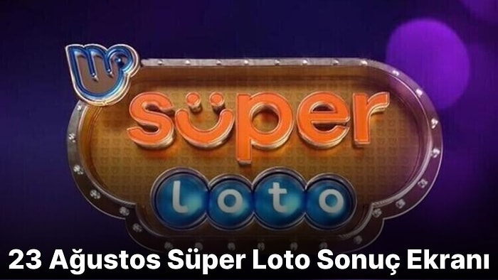 Süper Loto Sonuçları Açıklandı! İşte 23 Ağustos Süper Loto Sonuç Ekranı ve Kazandıran Numaralar