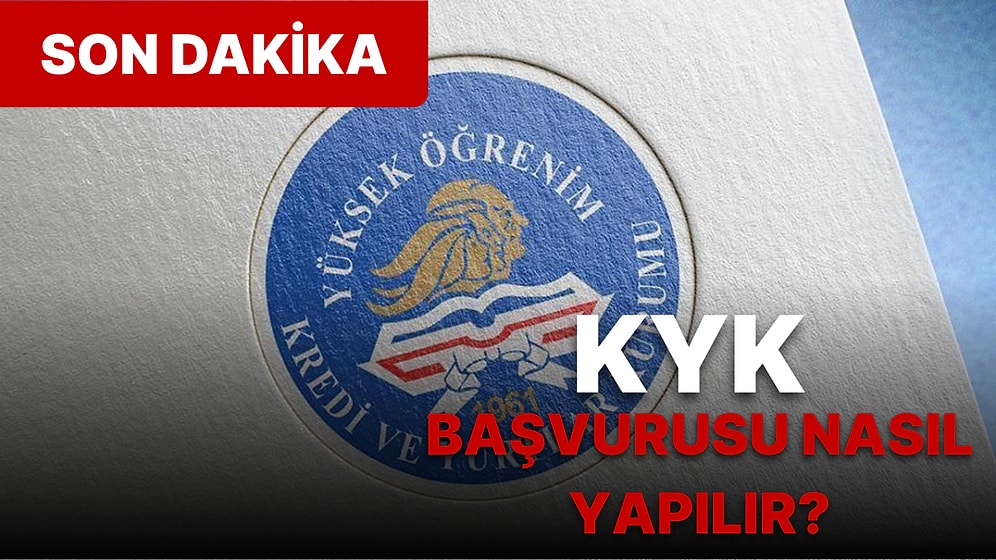 KYK Yurt Başvurusu Nasıl Yapılır? 2022-2023 GSB KYK Yurt Başvuru Şartları Neler?
