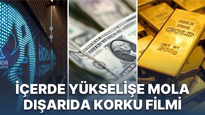 Borsa İstanbul'da Rüzgar Bugün Tersten Esti: Dolarda Yön Yukarı Sakinliğini Koruyor