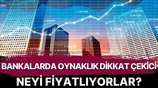 Bankacılık Tarafında Neler Oluyor? Kredi Hamleleri, Faiz İndirimleri Derken Hisselerde Ralli Sürüyor
