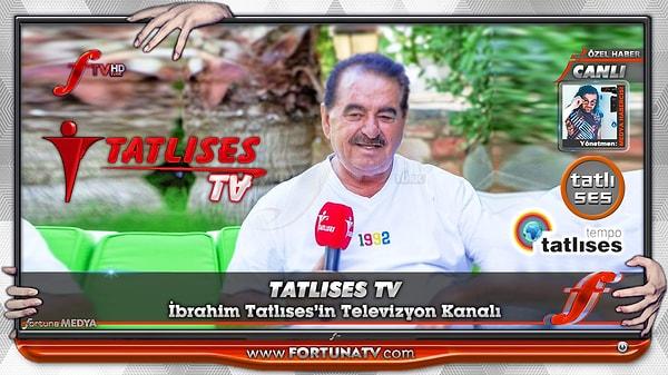 1994 yılında Türkçe müzik yapan Radyo Tatlıses'i, 2000 yılında ise Tatlıses TV'yi kurdu İbrahim Tatlıses. Radyo'nun frekansları ve yayın hakları birçok kere devredilse de yayın hayatına devam ediyor. Tatlıses TV ise 2014 yılında borçlarını ödeyemediği için kapandı ancak 2021'de yeniden yayın hayatına devam etti.