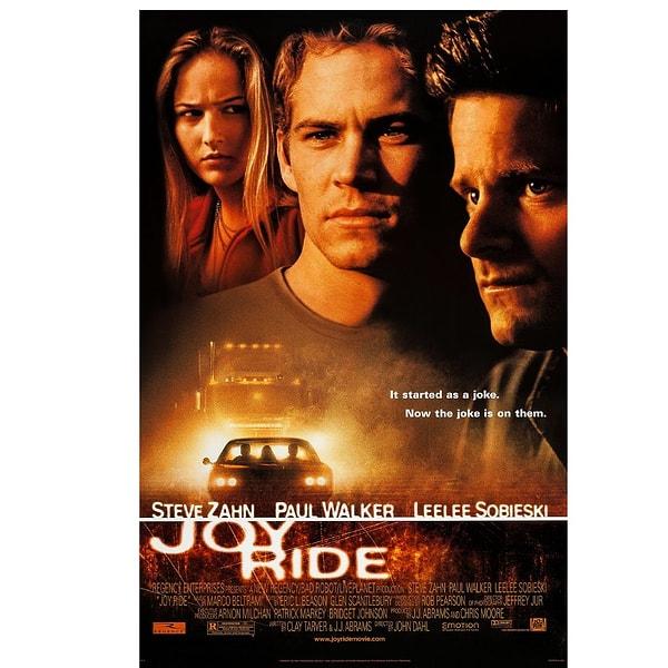 9. Joy Ride / Asla Yabancılarla Oynama (2001) - IMDb: 6.6