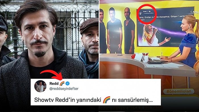 Show TV, Gülşen'e Destek Veren Redd Grubunun Yanındaki Gökkuşağını Sansürleyince Tepkiler Gecikmedi