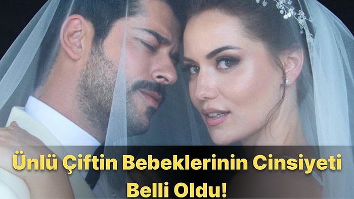 Beklenen Haberi Verdiler: Fahriye Evcen ve Burak Özçivit Çiftinin Bebeklerinin Cinsiyeti Belli Oldu!