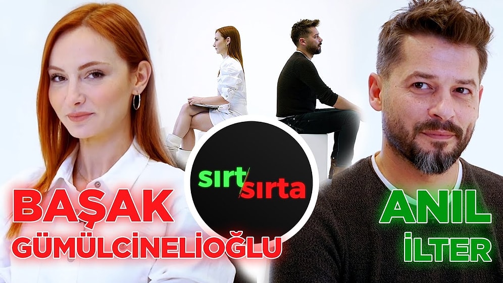 Sırt Sırta Yeni Sezon! ANIL İLTER vs BAŞAK GÜMÜLCİNELİOĞLU