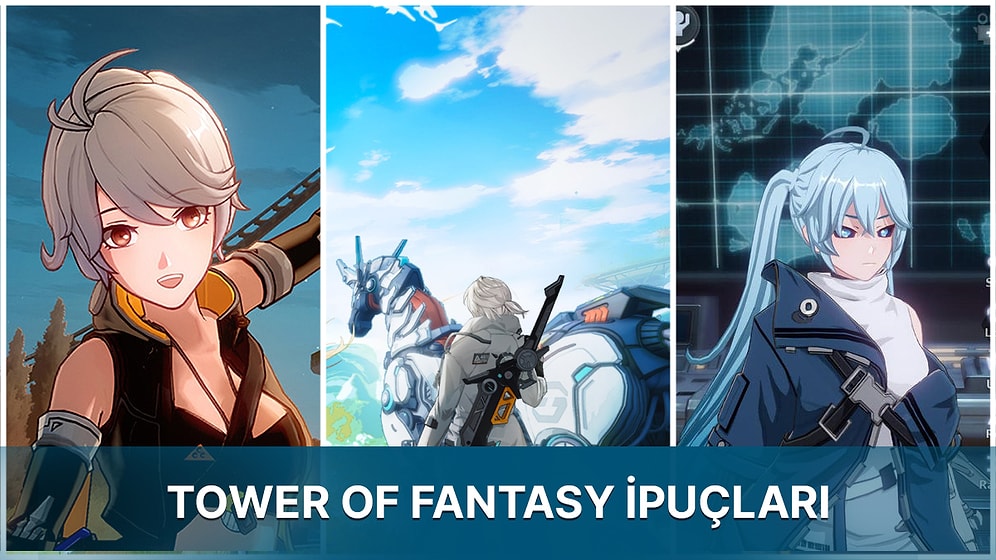 Gacha Severlerin Yeni Furyası Tower of Fantasy MMO'suna Dair Altın Değerinde 8 İpucu