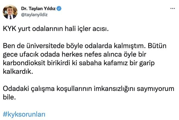 İyi Parti İstanbul Belediyesi Meclis üyesi Taylan Yıldız da KYK yurtlarıyla ilgili bir paylaşım yapınca bu tartışma iyice alevlendi...