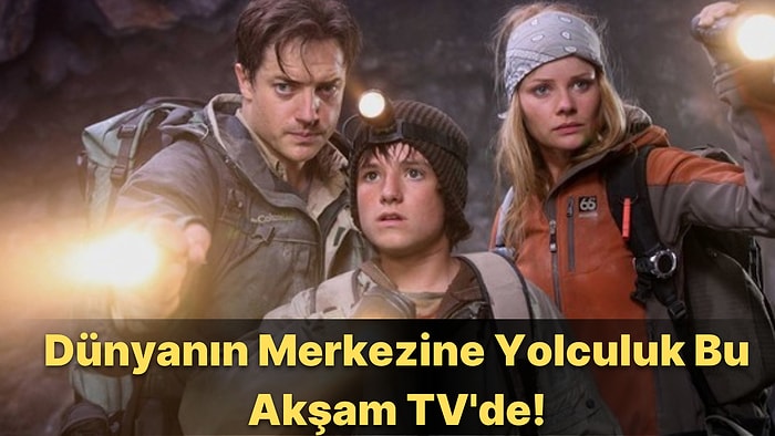 Dünyanın Merkezine Yolculuk Filminin Konusu Nedir? Dünyanın Merkezine Yolculuk Filminin Oyuncuları Kimlerdir?