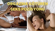 Hazza Ulaşmak Çok Kolaymış! Bilim İnsanları Kadınları Orgazma Ulaştıracak En Etkili Pozisyonu Buldu