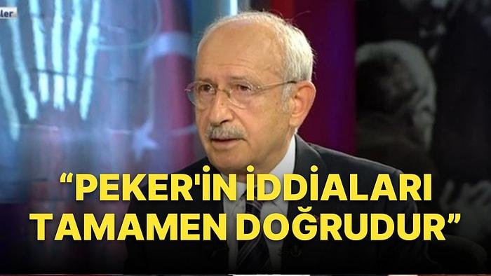 Kemal Kılıçdaroğlu Savcıları Göreve Çağırdı: Peker'in İddiaları Tamamen Doğrudur