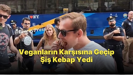 Hayvan Hakları Eylemi Düzenleyen Vegan Aktivistlerin Önüne Geçip Şiş Kebabı Yalayarak Yiyen Adam