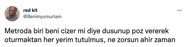 11. Bunu yapan başkaları da var mı acaba?😅