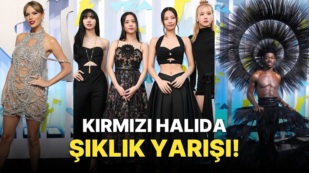 Kırmızı Halı Alarmı: 2022 MTV Video Müzik Ödülleri'nin Şık ve Rüküşlerini Seçiyoruz!