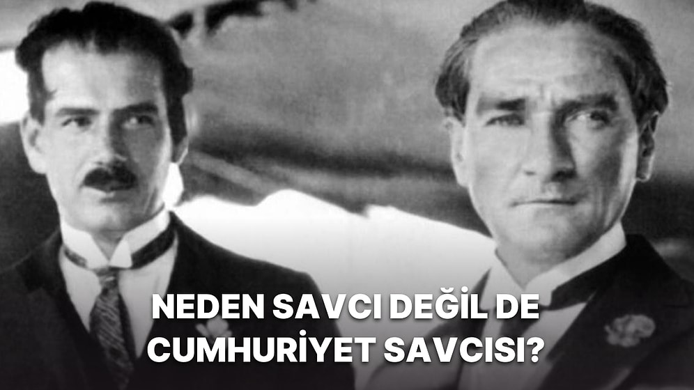 Savcılar İçin 'Cumhuriyet Savcısı' Unvanının Kullanılma Nedeni Ufkunuzu Açacak