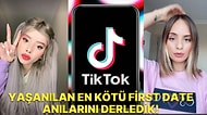 TikTokta Gündem Olan ve Dinledikçe Ne Yaşadın Sen Diye Sorguladığımız En Kötü First Date Anılarını Derledik!