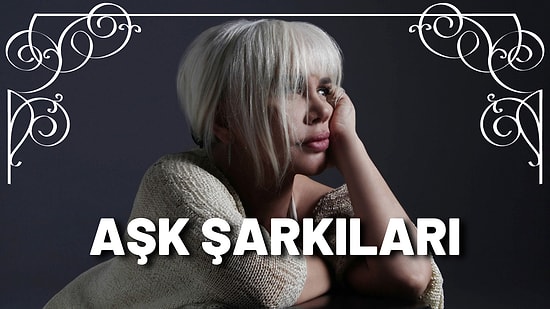 Aşk Acısı Çekenlere Özel İçerik! Sezen Aksu’nun En İyi Aşk Şarkıları