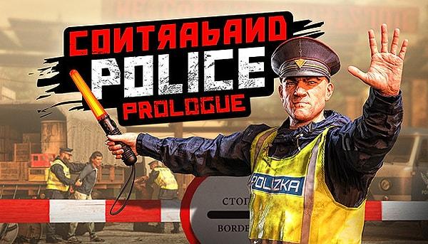 14. Contraband Police- Prologue