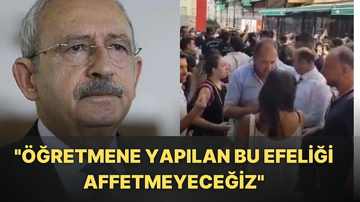 Kılıçdaroğlu'ndan Öğretmenlere Yapılan Polis Müdahalesine Tepki: 'Al Bunu Diyen' O Kişi Beni Beklesin