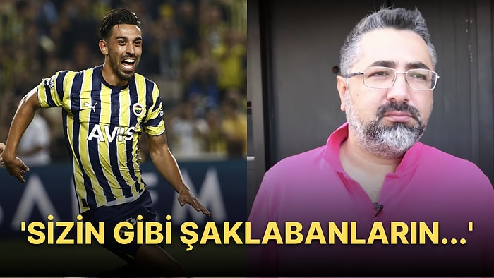 İrfan Can Kahveci'nin Kendisini Eleştiren Serdar Ali Çelikler'e Verdiği Yanıt Sosyal Medyada Tepki Çekti