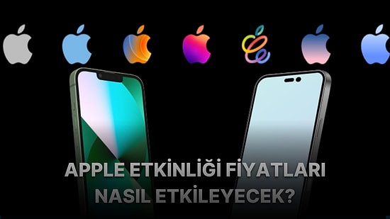 Apple Türkiye iPhone 14 Tanıtımından Sonra Tüm Ürünlere Zam Yapacak mı?